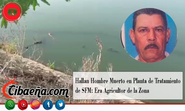 Hallan Hombre Muerto en Planta de Tratamiento de SFM: Era Agricultor de la Zona