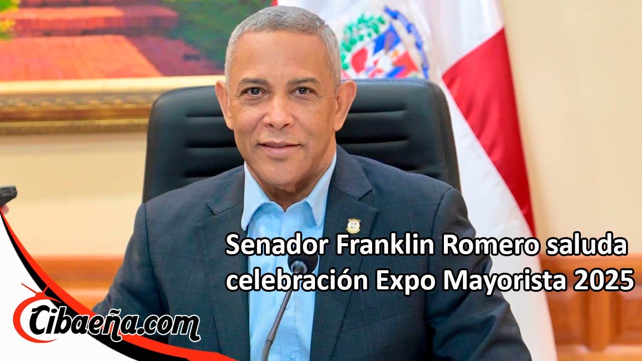 Senador Franklin Romero saluda celebración Expo Mayorista 2025