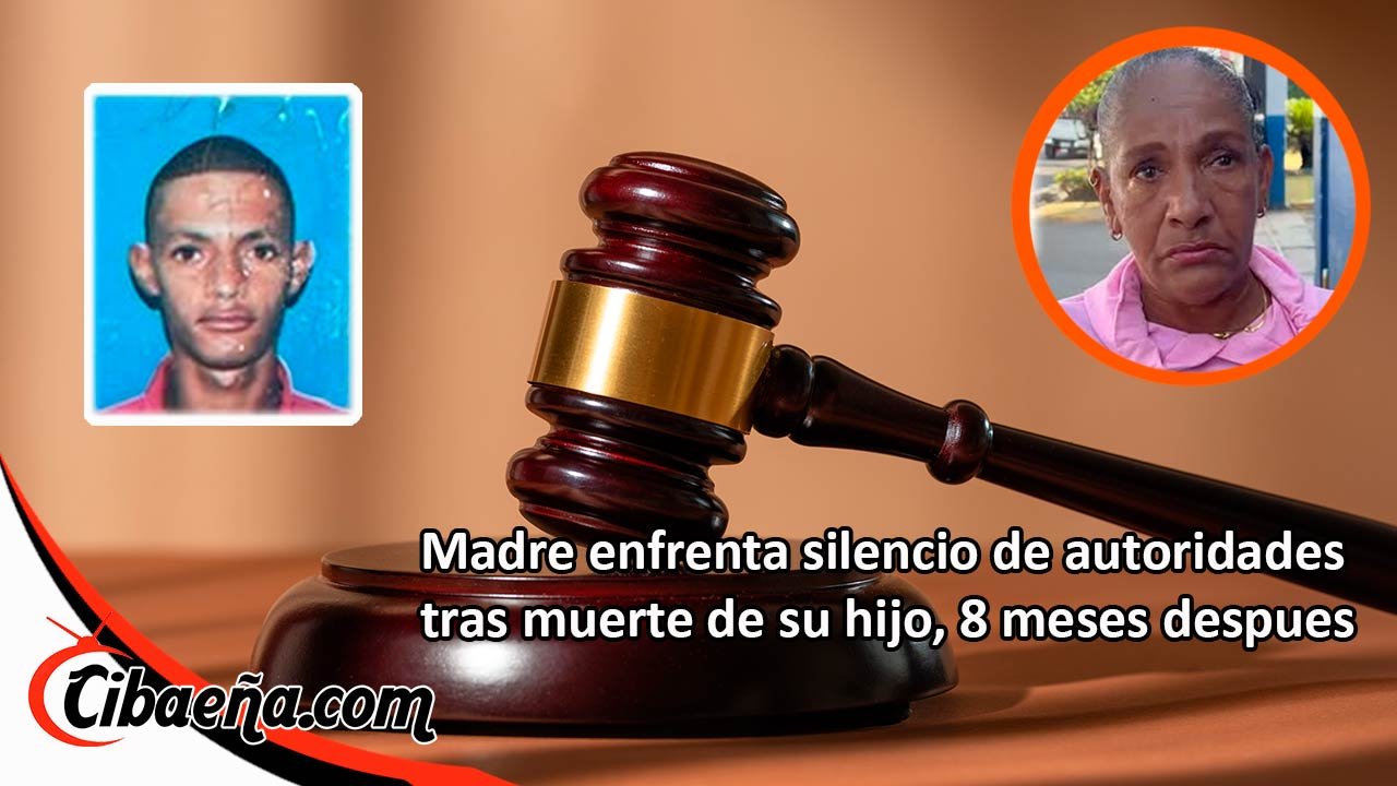 Ocho meses después, madre reclama justicia por asesinato de su hijo en San Francisco de Macorís